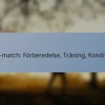 T20-match: Förberedelse, Träning, Kondition