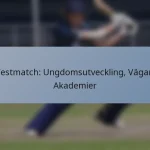 Testmatch: Ungdomsutveckling, Vägar, Akademier